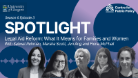 UofG Spotlight, Season 6 episode 3, Legal Aid Reform: What it means for Families and Women, With Satwat Rehman, Marsha Scott, Jen Ang, and Fiona McPhail
